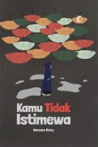 Kamu Tidak Istimewa