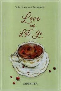 Love And Let Go